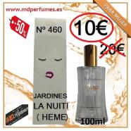 Perfume equivalente Mujer n460 Jardines la nuiti hemes