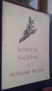Homenaje Nacional a Menéndez Pelayo.  Primer Centenario del nacimiento. 1856 - 1912