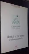 Historia de la Unión Europea. De los Seis a la ampliación al Este