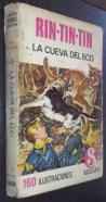 Rin-Tin-Tin. La cueva del eco