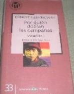 Por quién doblan las campanas. Volumen I