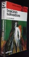 Traición salvadora