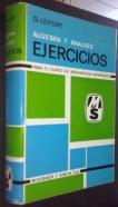 álgebra y análisis. Ejercicios para el curso de matemáticas generales