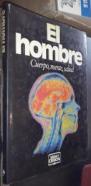El hombre. Cuerpo, mente, salud