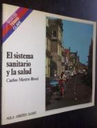 El sistema sanitario y la salud