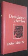 Dioses, héroes y hombres. Una enciclopedia de la mitología