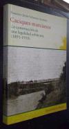 Caciques murcianos. La construcción de una legalidad arbitraria (1891-1910)
