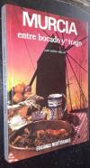 Murcia entre bocado y trago