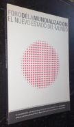 Foro de la Mundialización. El nuevo estado del mundo