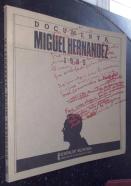 Documenta Miguel Hernández