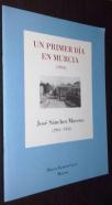 Un primer día en Murcia (1954)