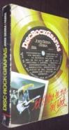 Disc-Rock-Grafías. El libro de oro del rock