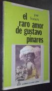 El raro amor de Gustavo Pinares