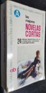Las mejores novelas cortas. 24 obras maestras de la literatura universal contemporánea