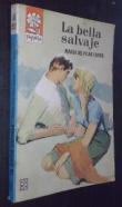 La bella salvaje