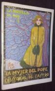 La mujer del Pope. La novela de hoy, 6 de julio de 1928. Num. 321