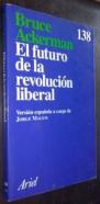 El futuro de la revolución liberal