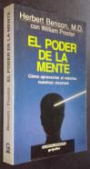 El poder de la mente. Cómo aprovechar al máximo nuestros recursos