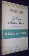 La Virgen nuestra señora. La fidelidad en la vocación