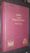 Libro de las fundaciones de las Hermanas Descalzas Carmelitas que escribió la madre fundadora...