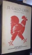 El gallo crisis. Libertad y tiranía
