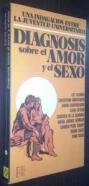 Diagnosis sobre el amor y el sexo