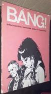 Bang Cuadernos de información y estudios sobre la historieta. N 9