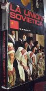 La Unión Sovietica. Tomo II