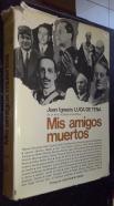 Mis amigos muertos