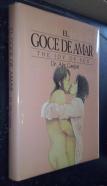 El goce de amar. The Joy of Sex. Guía ilustrada del amor