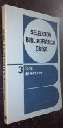 Selección bibliográfica Obisa. N 3: Guía de lecturas