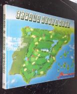 España hoyo a hoyo. los mejores campos de golf españoles