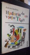 Historia de un viejo tren