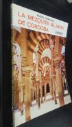 La Mezquita Aljama de Córdoba