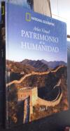 Patrimonio de la humanidad. Asia I: Mongolia. China. Nepal