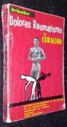 Dolores reumatismo. Su curación