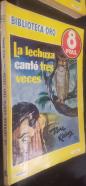 La lechuza cantó tres veces. Biblioteca Oro Seria Amarilla N 341