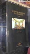 Academia Matritense del Notariado. Anales. Tomo XLVII. Curso 20062007