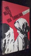 Una mujer de vida turbulenta