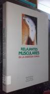 Relajantes musculares en la anestesia. 9 fascículos