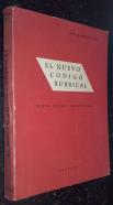 El nuevo código rubrical. Texto, notas y comentarios de las nuevas rubricas deñ brevario y del misal