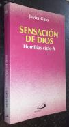 Sensación de Dios. Homilías ciclo A