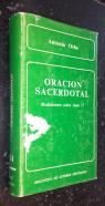 Oración sacerdotal. Meditaciones sobre Juan 17