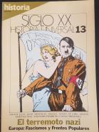El terremoto Nazi. Europa: Fascismos y Frentes Populares. Historia 16 Siglo XX Historia Universal N 13