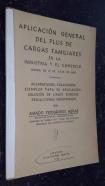 Aplicación general del plus de cargas familiares en la industria y el comercio (orden de 19 de junio de 1945). Aclaraciones, exclusiones, ejemplos para su aplicación, solución de casos dudosos, resoluciones ministeriales