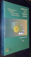 Comunicación visual y tecnología educativa. Perspectivas curriculares y organizativas de las nuevas tecnologías aplicadas a la educación
