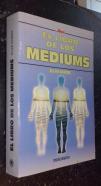 El libro de los médiums o guía de los médiums y de las evocaciones