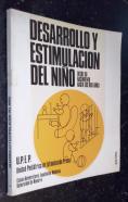 Desarrollo y estimulación del niño desde su nacimiento hasta los dos años