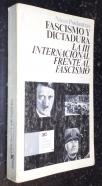 Fascismo y dictadura. La III internacional frente al fascismo