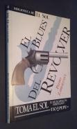 El blues del revolver